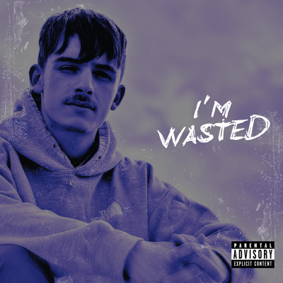 I'm Wasted