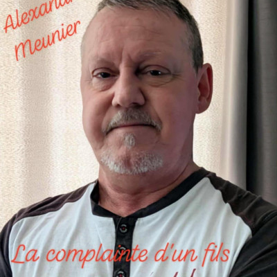 La complainte d'un fils