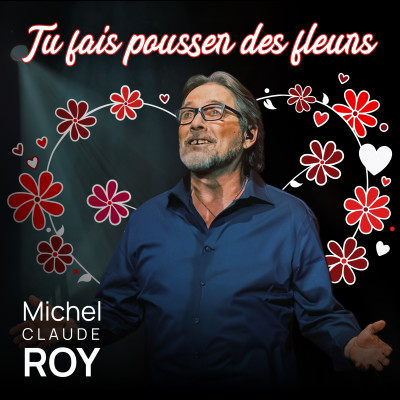 Tu fais pousser des fleurs