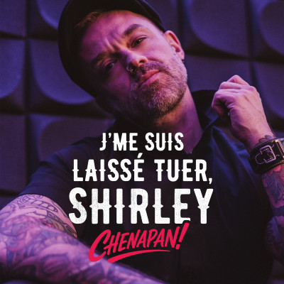 J'me suis laissé tuer, Shirley