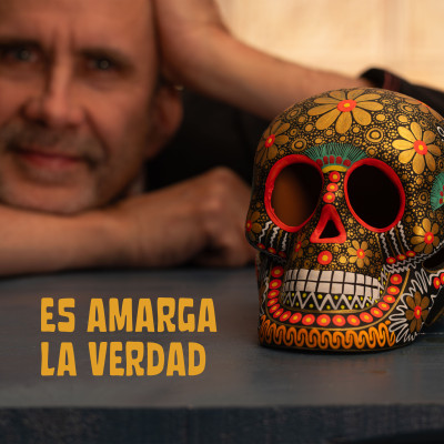Es amarga la verdad