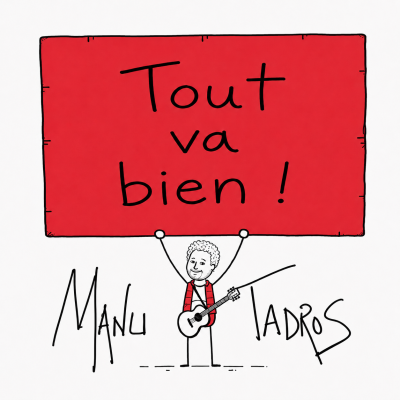 Tout va bien (r.e.)
