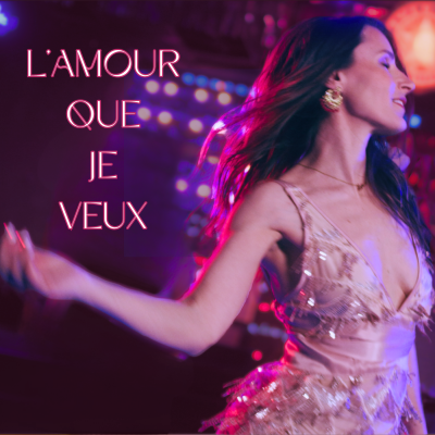 L'amour que je veux