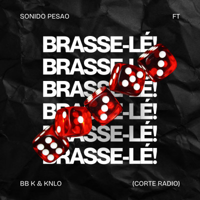 Brasse-Lé! (r.e.)